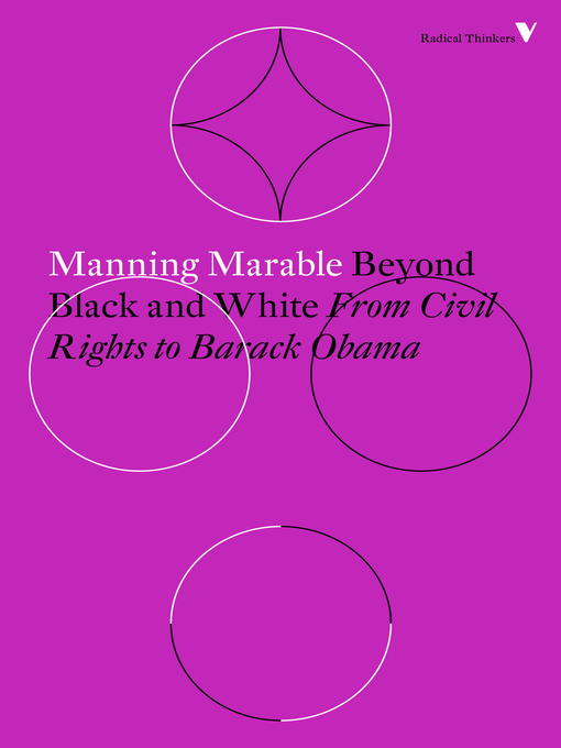 Title details for Beyond Black and White by Manning Marable - Available